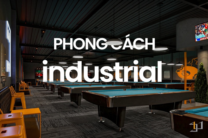 Phong cách nội thất công nghiệp