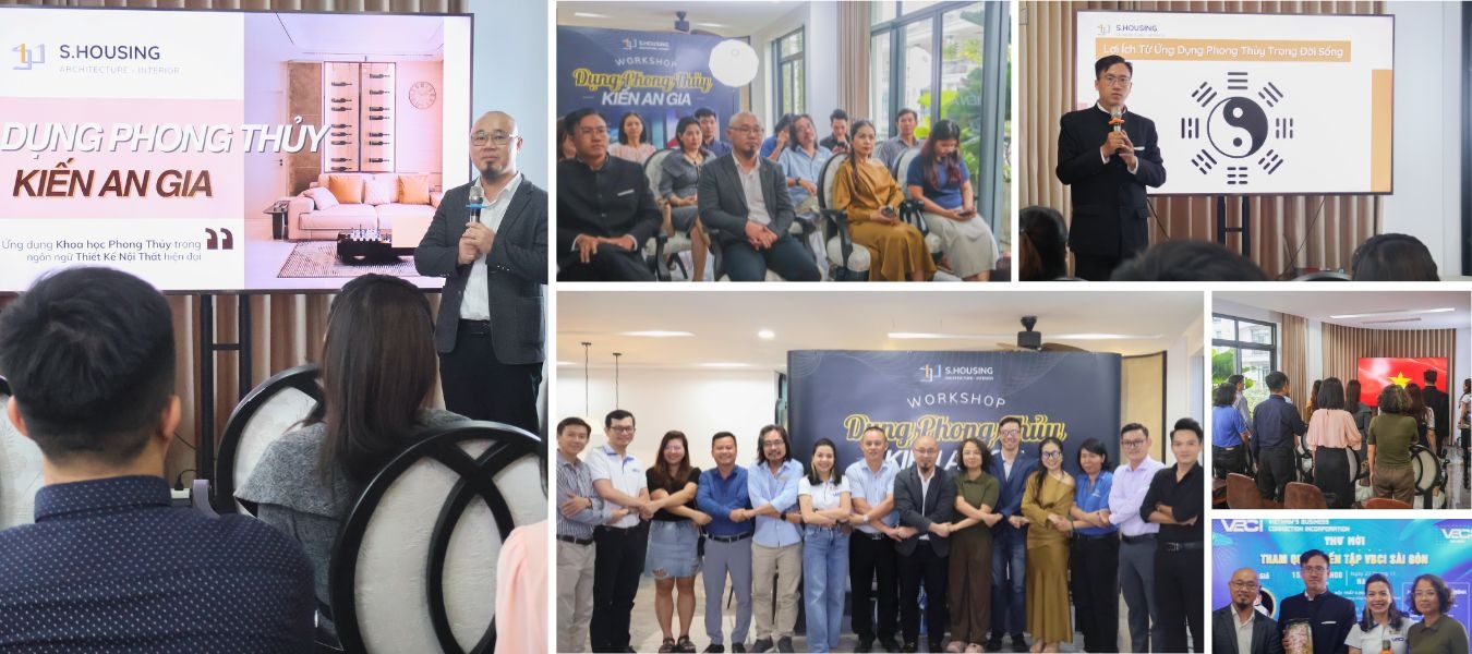 Hội thảo S.Housing về ứng dụng khoa học phong thủy trong thiết kế nội thất hiện đại, tối ưu không gian sống.