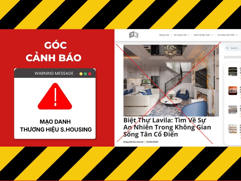 Cảnh báo mạo danh thương hiệu S.Housing